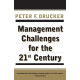 Management Challenges for the 21st Century by ''Drucker, Peter F''